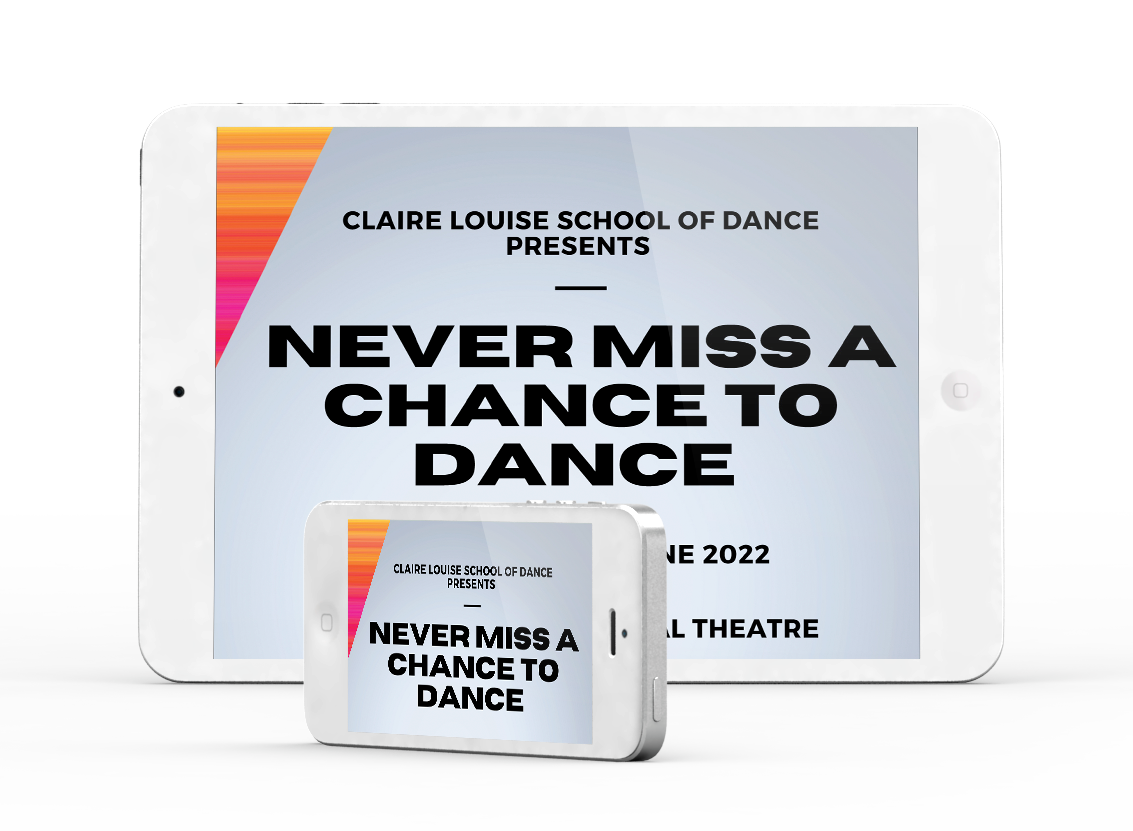 Never miss a chance to dance - Claire Louise School of Dance